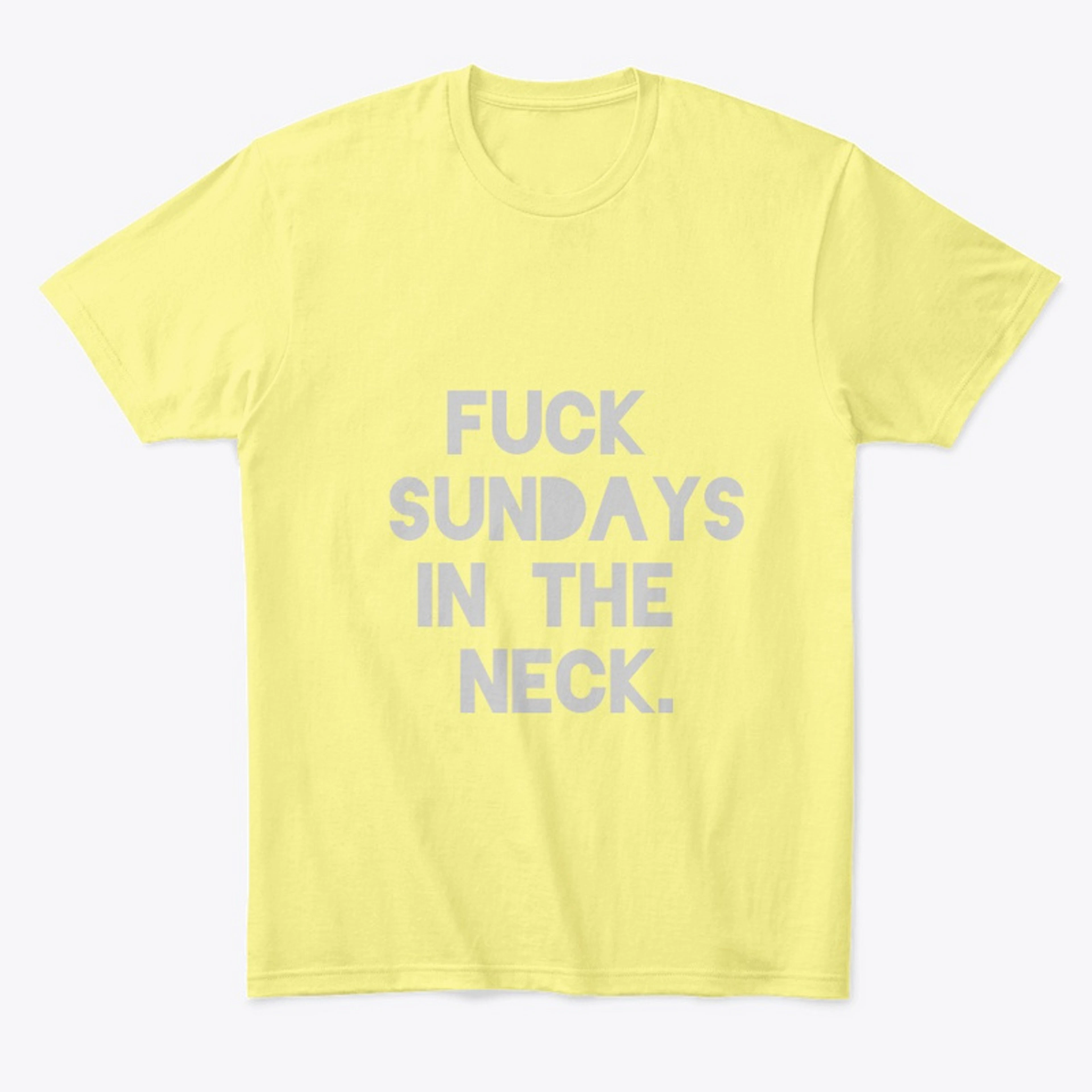 Fuck Sundays in the Neck