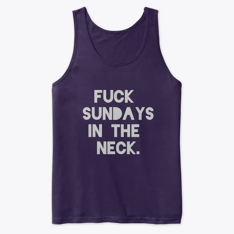 Fuck Sundays in the Neck